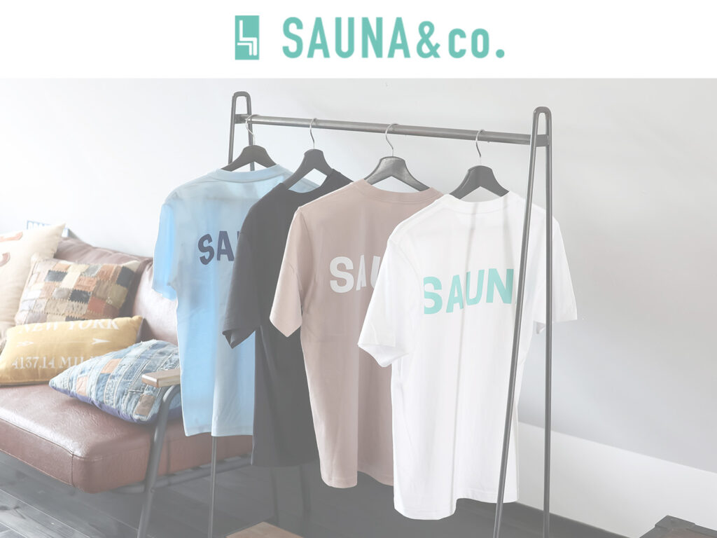 【NEW】SAUNA&co.の新作Tシャツをご紹介！