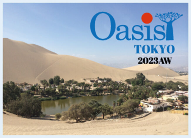 【Oasis TOKYO 2023 AW】